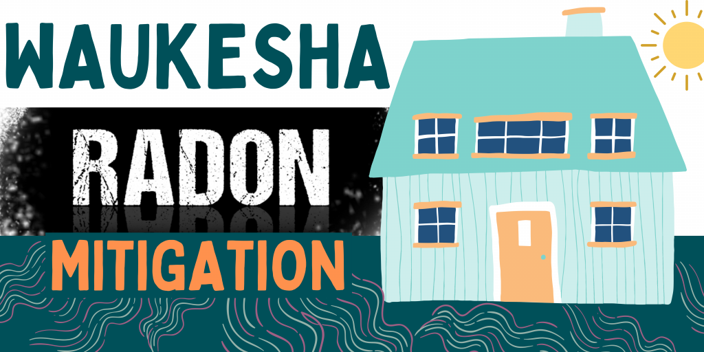 Waukesha Radon Mitigation System 143 W Broadway STE B, Waukesha, WI 53186 12624445490 LOGO